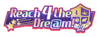 Reach 4 the Dre@m! ロゴ