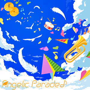 Angelic Parade♪ ジャケット
