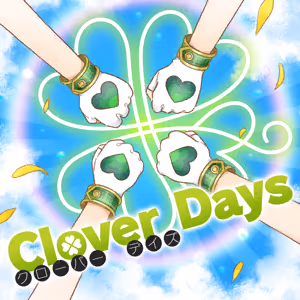 Clover Days ジャケット