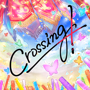 Crossing! ジャケット