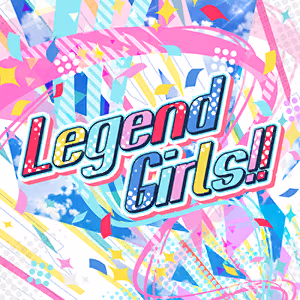 Legend Girls!! ジャケット