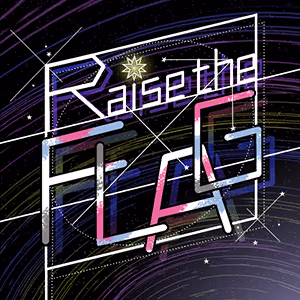 Raise the FLAG ジャケット