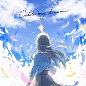 Catch my dream ジャケット