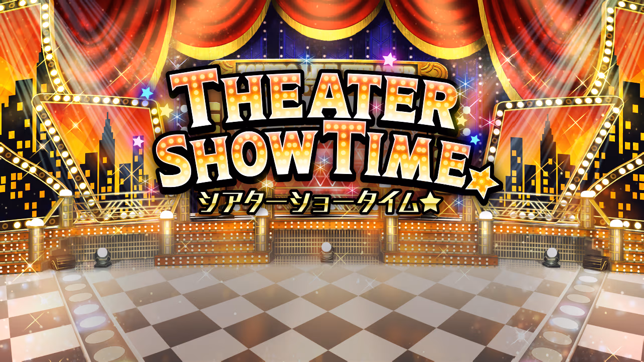 THEATER SHOW TIME☆